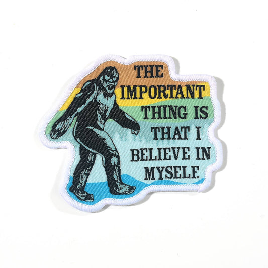 Bigfoot I Believe in Myself Iron-On Patch