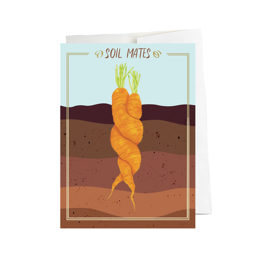 Soilmates Greeting Card