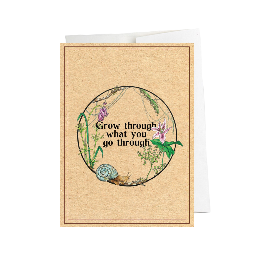 Grow Through Greeting Card