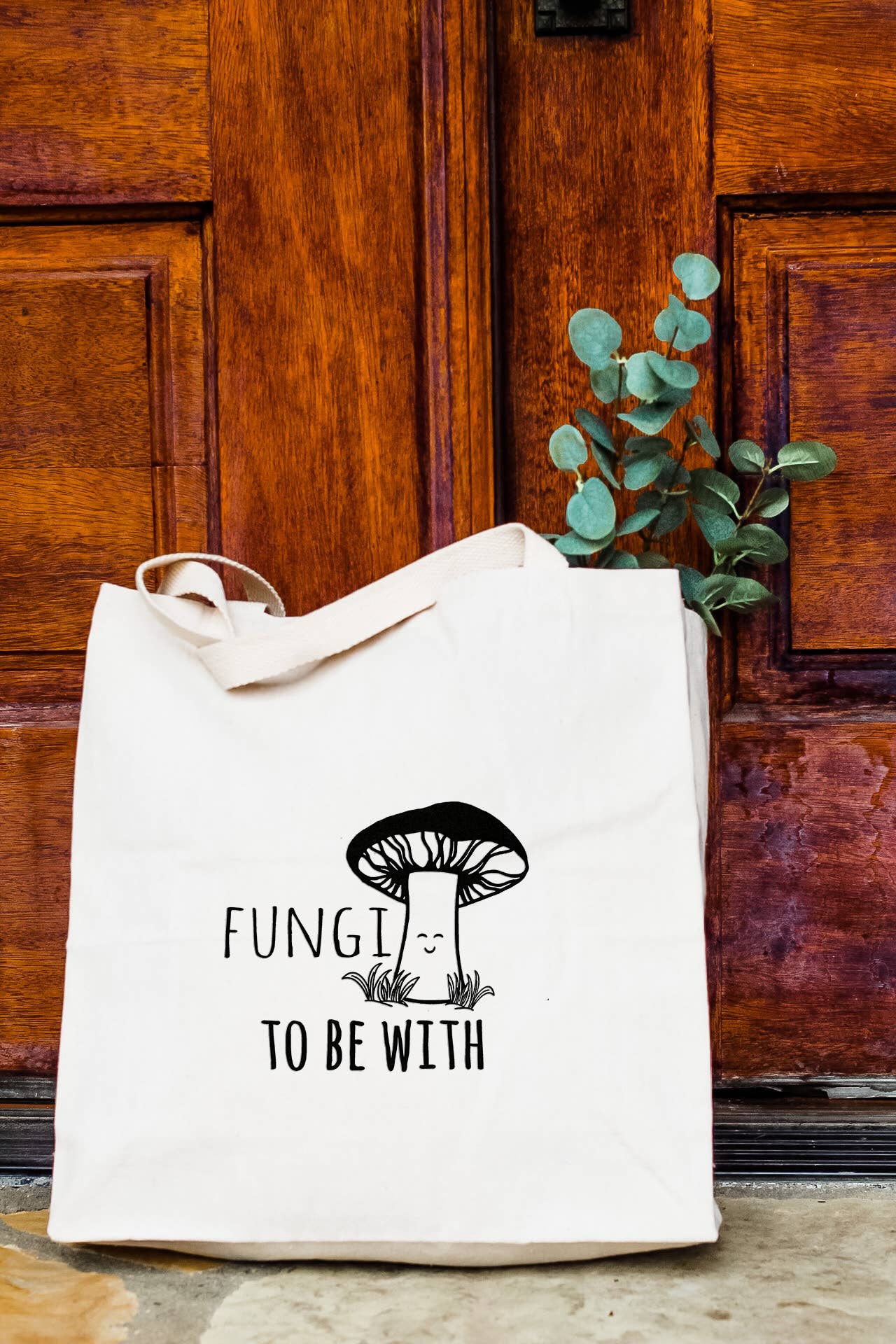 Fungi To Be With - Tote Bags